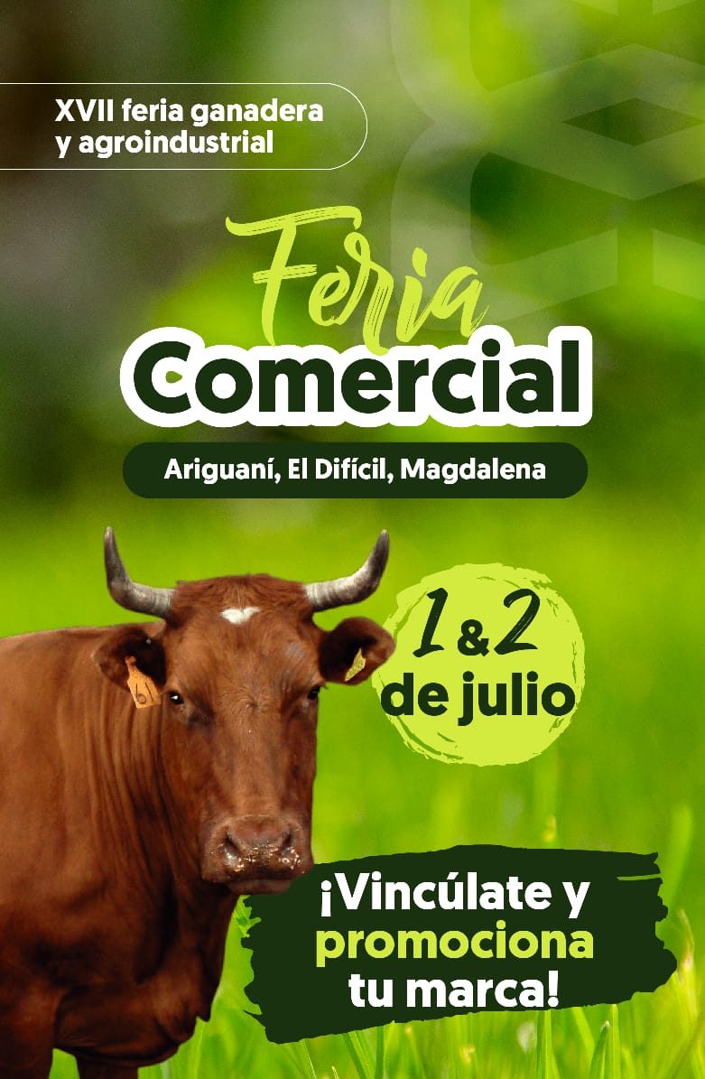 Este sábado y domingo XII Feria Ganadera y Agroindustrial en Ariguaní